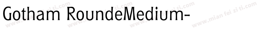 Gotham RoundeMedium字体转换